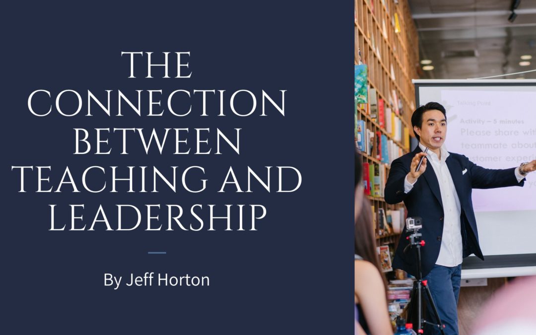 The Connection Between Teaching and Leadership