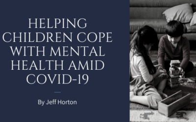 Helping Children Cope With Mental Health Amid Covid-19